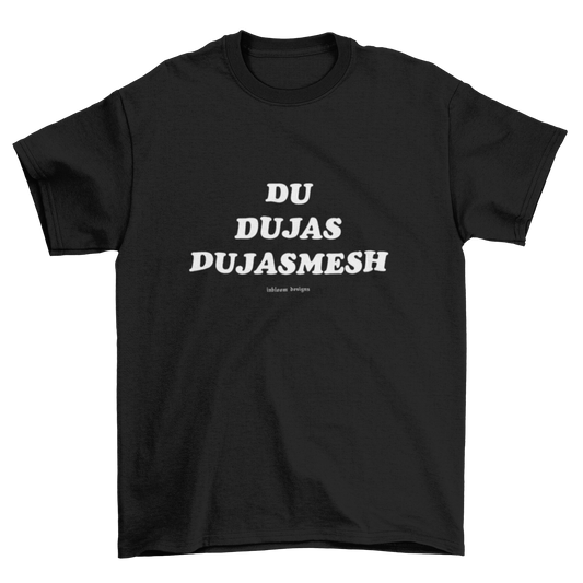 Camiseta Dujas