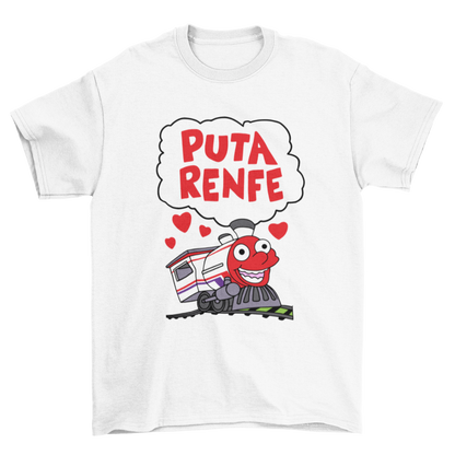 Camiseta Puta Renfe