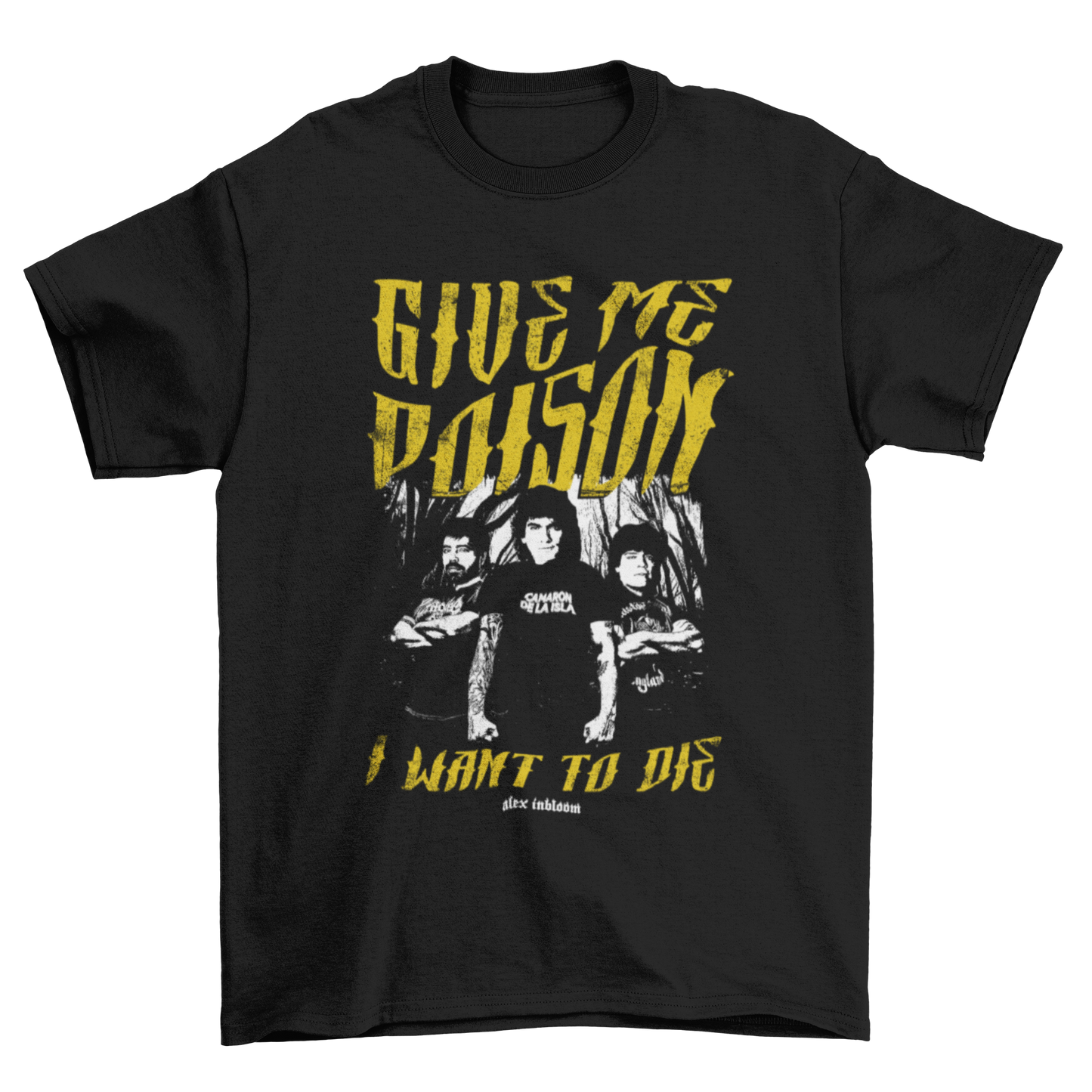 Camiseta Give me poison