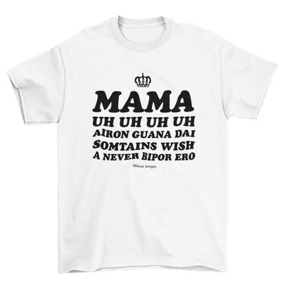 Camiseta Mama!