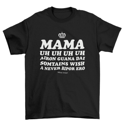 Camiseta Mama!